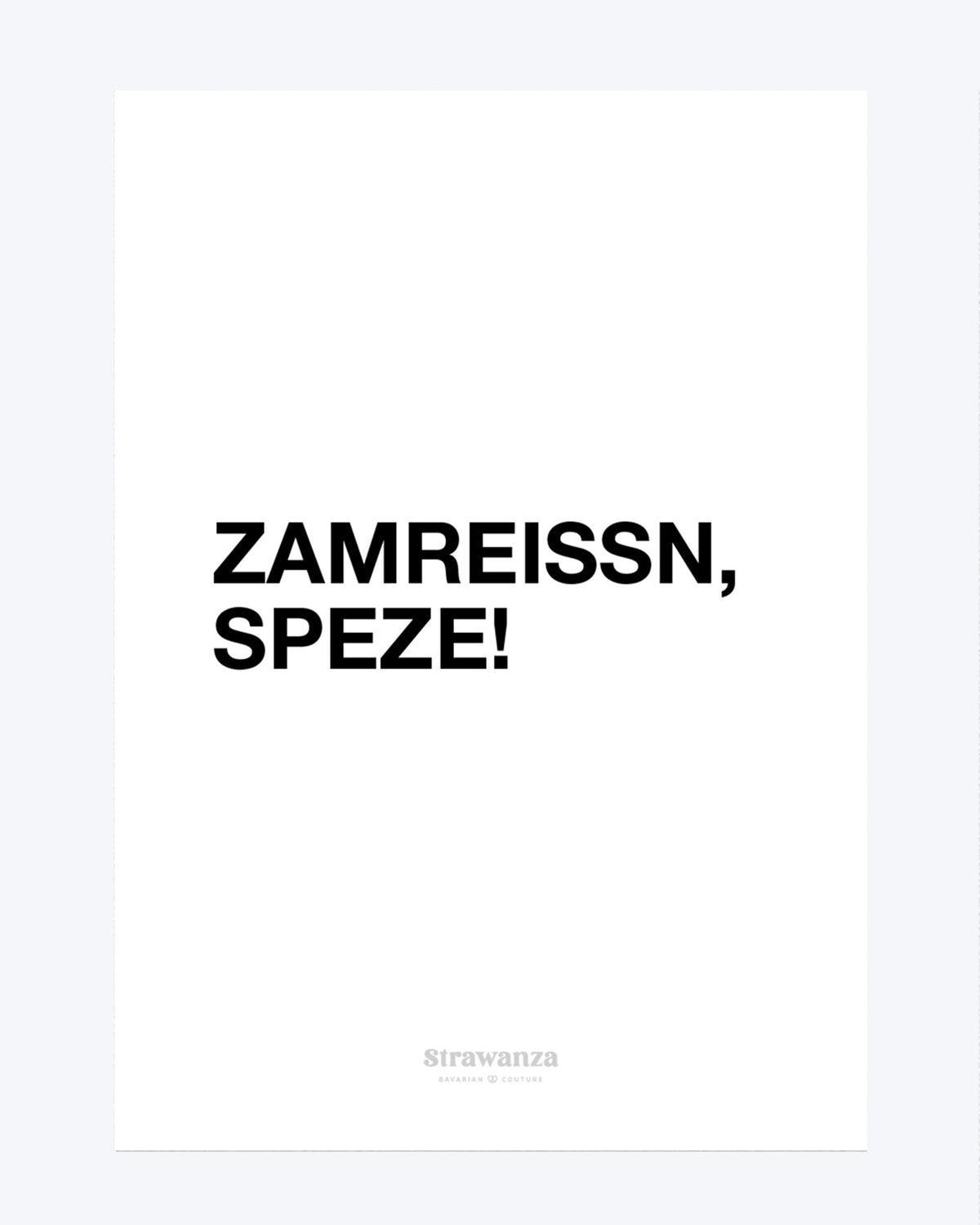 Zamreissn Speze Poster - A3